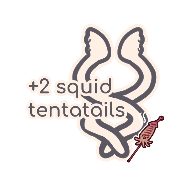 +2 SQUID TENTACLES (TAIL)